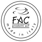 FAC PRODOTTI ACF MADE IN ITALY