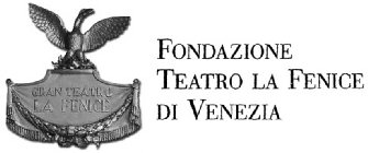 GRAN TEATRO LA FENICE FONDAZIONE TEATRO LA FENICE DI VENEZIA