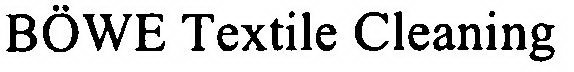 BÖWE TEXTILE CLEANING
