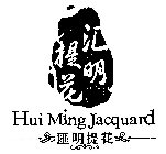 HUI MING JACQUARD