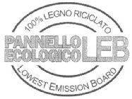 PANELLO EOLOGICO LEB 100% LEGNO RICICLATO LOWEST EMISSION BOARD