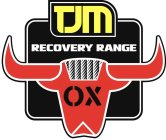 TJM RECOVERY RANGE OX
