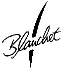 BLANCHET