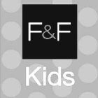 F&F KIDS