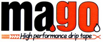 MAGO HIGH PERFORMANCE DRIP TAPE