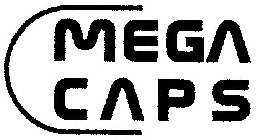 MEGA CAPS