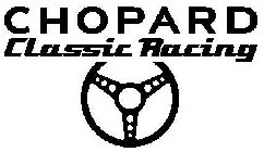 CHOPARD CLASSIC RACING