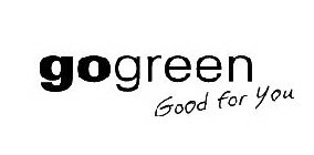 GOGREEN GOOD FOR YOU