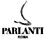 PARLANTI ROMA