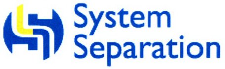 SYSTEM SEPARATION