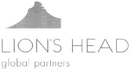 LION'S HEAD GLOBAL PARTNERS