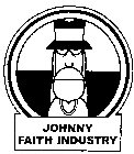 JOHNNY FAITH INDUSTRY