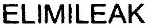ELIMILEAK