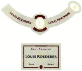 LOUIS ROEDERER