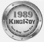 1989 KINGROY NEW ROY NEW ERA
