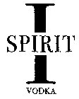 I SPIRIT VODKA