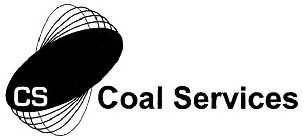 CS COAL SERVICES