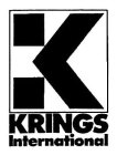 KRINGS INTERNATIONAL