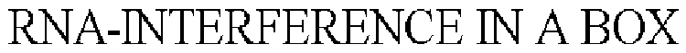 RNA-INTERFERENCE IN A BOX