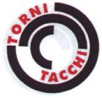 TORNI TACCHI