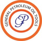 GENERAL PETROLEUM OIL TOOLS