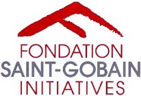 FONDATION SAINT-GOBAIN INITIATIVES