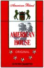 AMERICAN HOUSE