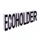 ECOHOLDER