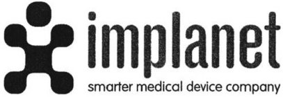 IMPLANET SMARTER MEDICAL DEVICE COMPANY
