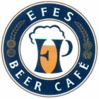 EFES BEER CAFÉ