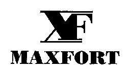 MAXFORT XF