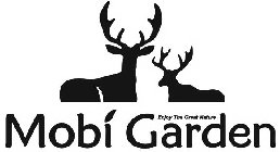 MOBI GARDEN ENJOY THE GREAT NATURE