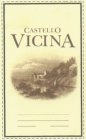 CASTELLO VICINA