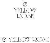 YELLOW ROSE