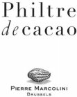 PHILTRE DE CACAO PIERRE MARCOLINI BRUSSELS