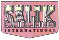 SALIK INTERNATIONAL