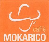 CAFFÈ MOKARICO