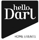 HELLO DARL HOME EVENTS