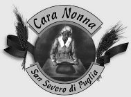 CARA NONNA SAN SEVERO DI PUGLIA