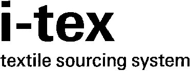 I-TEX TEXTILE SOURCING SYSTEM