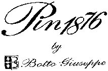 PIN 1876 BY BOTTO GIUSEPPE
