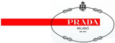 PRADA MILANO DAL 1913 Trademark of PRADA S.A. - Registration Number 4162840  - Serial Number 79091274 :: Justia Trademarks