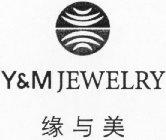 Y&M JEWELRY