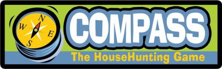 COMPASS THE HOUSE HUNTING GAME