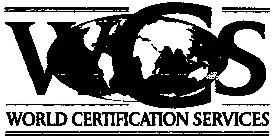 WCS WORLD CERTIFICATION SERVICES