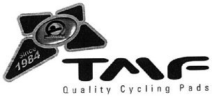 BIOACTIVE TMF QUALITY CYCLING PADS SINCE1984