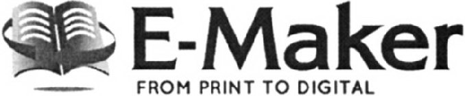 E-MAKER FROM PRINT TO DIGITAL