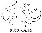 ROCODILES