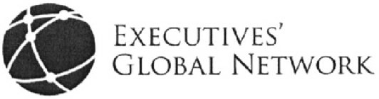 EXECUTIVES' GLOBAL NETWORK