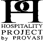 PP HOSPITALITY PROJECT BY PROVASI